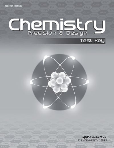 Abeka Chemistry: Precision & Design Test Key