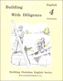 Building With Diligence Grade 4 Worksheets
