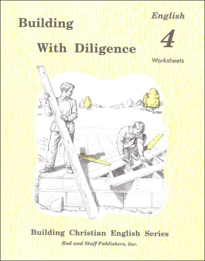 Building With Diligence Grade 4 Worksheets