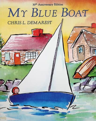 My Blue Boat by Chris L. Demarest