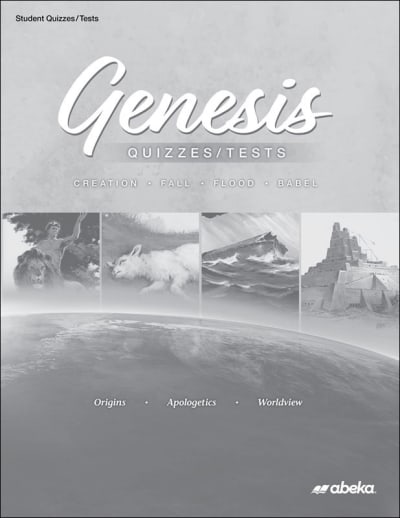 Abeka Genesis: Creation, Fall, Flood, Babel Student Quiz and Test Book