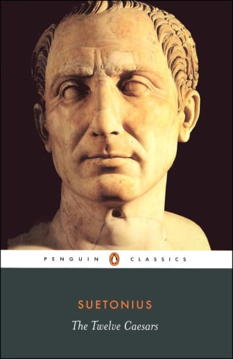 The Twelve Caesars by Suetonius (Penguin Classics)