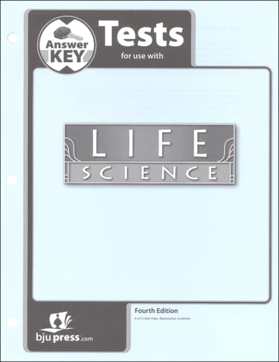 BJU Press Life Science 7 Tests Answer Key 4th Edition
