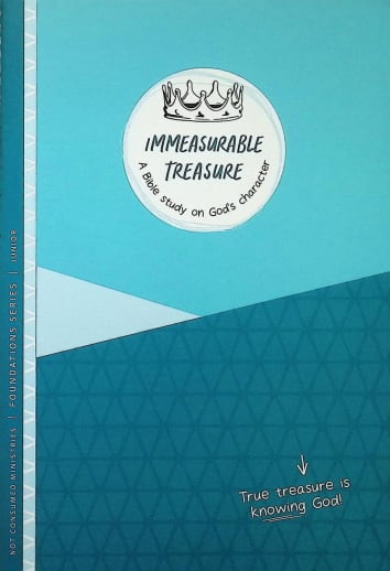 Immeasurable Treasure: Bible Study on God's Character - Junior (Foundation Series)