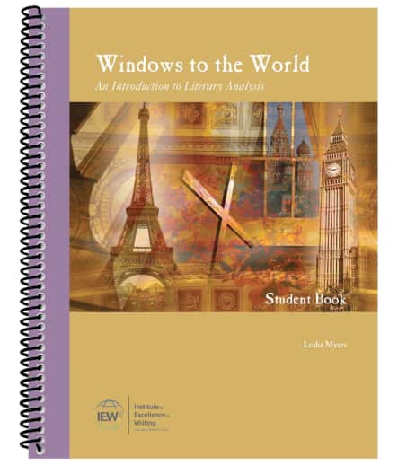 IEW Windows to the World: Introduction to Literary Analysis Student Book
