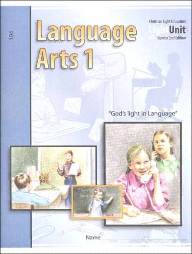 Language Arts LightUnit 104 Sunrise 2nd Edition