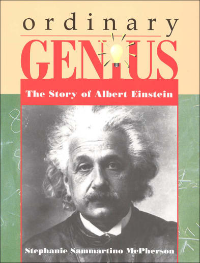 Ordinary Genius: The Story of Albert Einstein