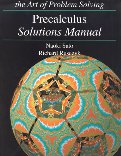 The Art of Problem Solving: Precalculus Solutions Manual