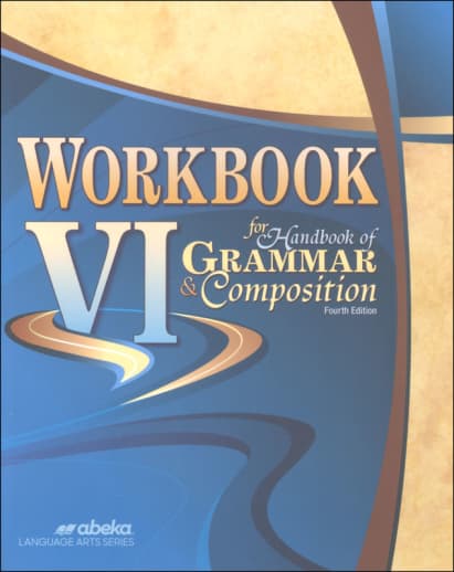 Abeka Workbook VI for Handbook of Grammar and Composition