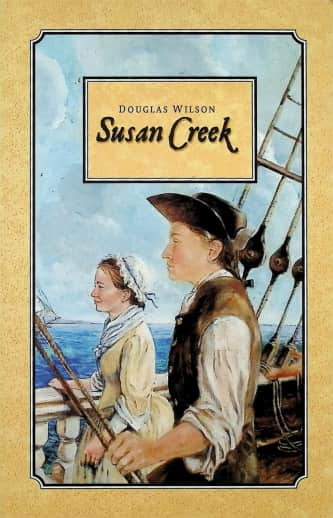 Susan Creek by Douglas Wilson