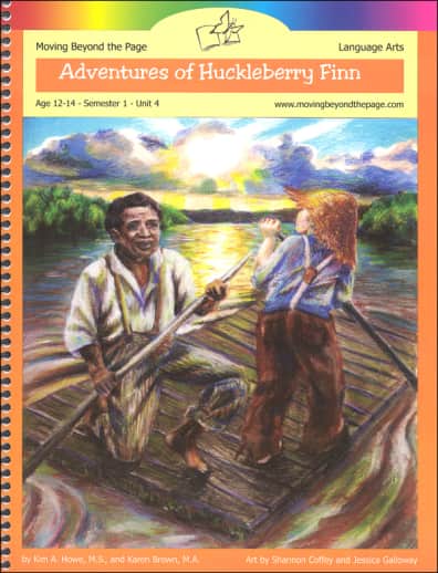 Moving Beyond the Page: Adventures of Huckleberry Finn Literature Unit