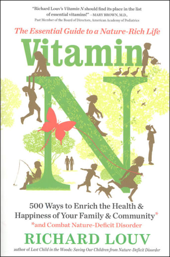 Vitamin N - Essential Guide to a Nature-Rich Life