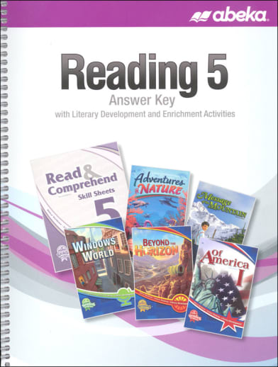Abeka Reading 5 Answer Key with Literary Development and Enrichment Activities (Revised)