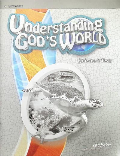 Abeka Understanding God's World Quiz and Test Book - Revised (Bound)