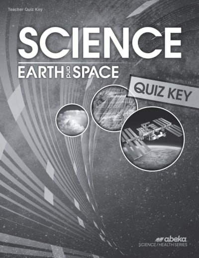 Abeka Science: Earth and Space Quiz Key