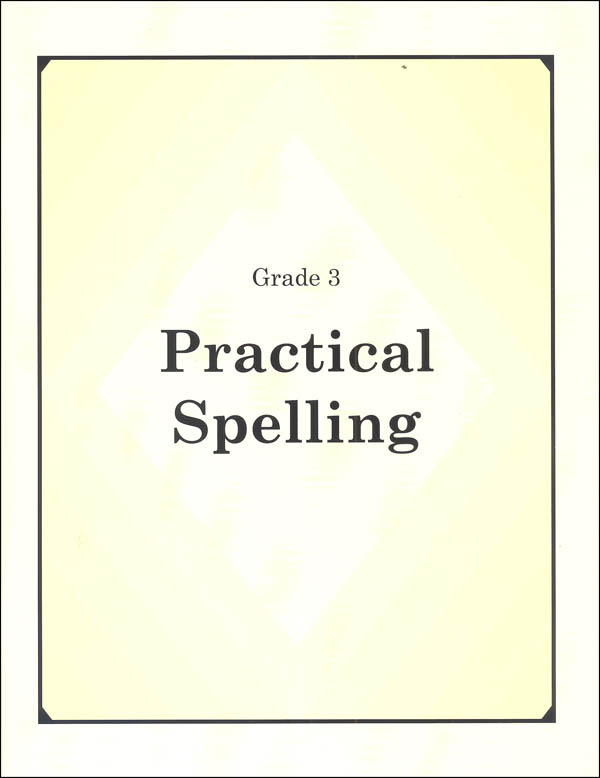 Practical Spelling Workbook Grade 3