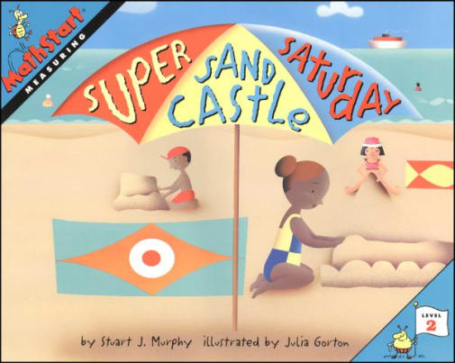 Super Sand Castle Saturday (MathStart Level 2)