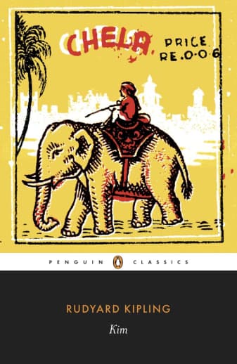 Kim by Rudyard Kipling (Penguin Classics)