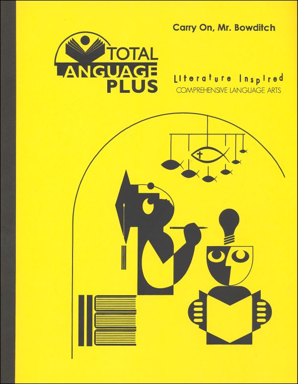 Carry On, Mr. Bowditch Total Language Plus Study Guide