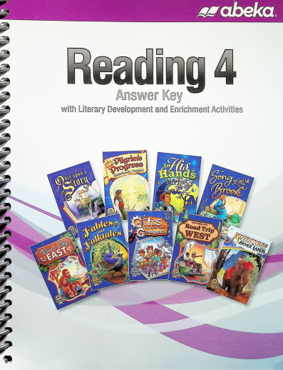 Abeka Reading 4 Answer Key with Literary Development and Enrichment Activities - Revised