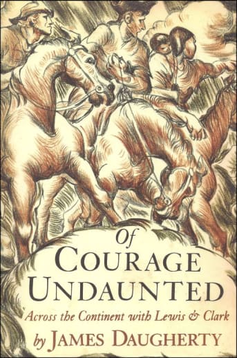 Of Courage Undaunted by James Daugherty