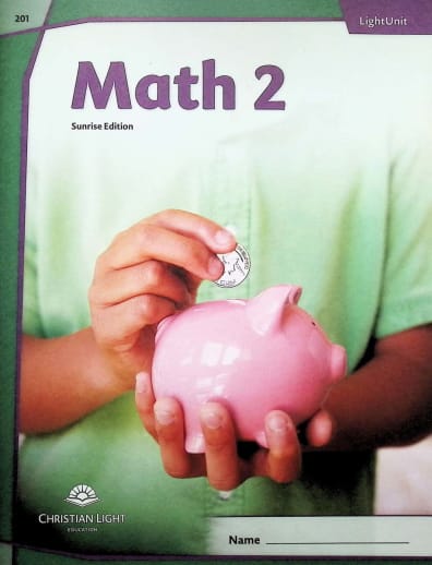 Christian Light Math LightUnit 201 Sunrise Edition