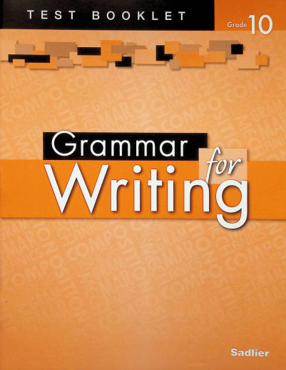 Grammar for Writing Test Booklet Grade 10