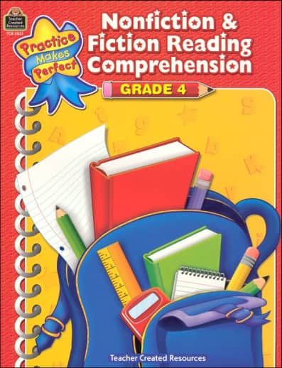Practice Makes Perfect: Nonfiction & Fiction Reading Comprehension Grade 4