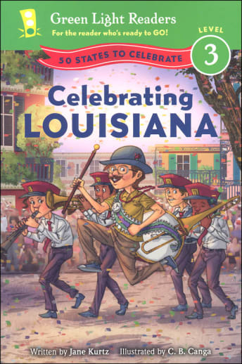 Celebrating Louisiana (Green Light Readers Level 3)