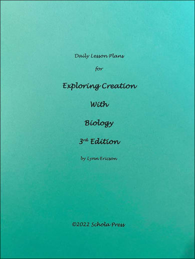 Daily Lesson Plans for Apologia Biology (3rd Edition)
