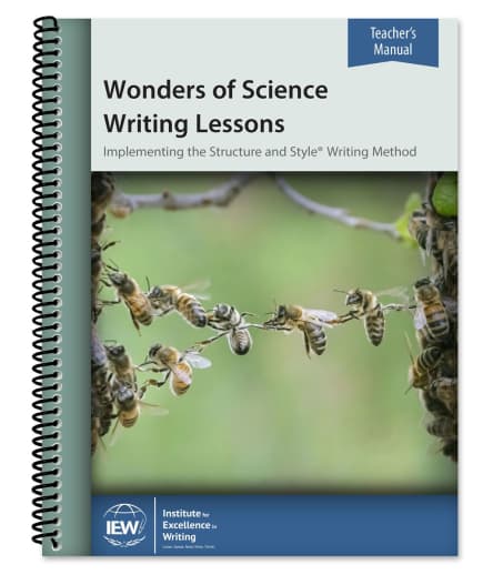 IEW Wonders of Science Writing Lessons (Teacher's Manual)