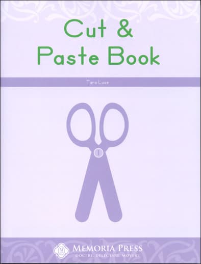 Memoria Press Cut & Paste Book