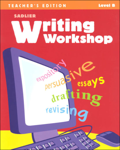 Writing Workshop Teacher's Edition Grade 7 (Level B)