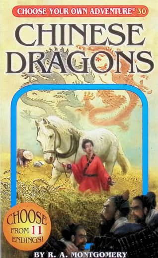 Chinese Dragons (Choose Your Own Adventure)
