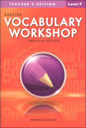 Vocabulary Workshop Enriched Teacher Edition Grade 11 (Level F)