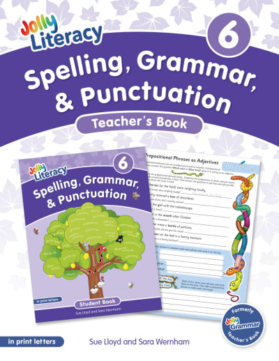 Jolly Literacy: Spelling, Grammar & Punctuation Teacher's Book 6
