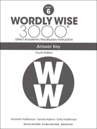 Wordly Wise 3000 Book 6 Answer Key, 4th Edition