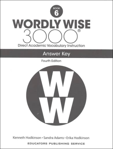 Wordly Wise 3000 Book 6 Answer Key, 4th Edition