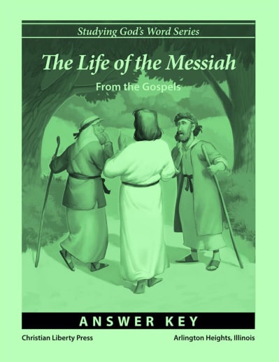 Life of the Messiah Answer Key