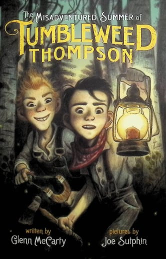 The Misadventured Summer of Tumbleweed Thompson by Glenn McCarty