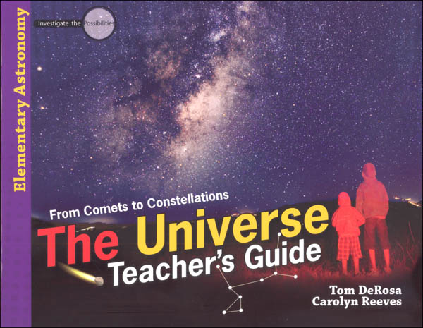 Universe: From Comets to Constellations Teacher