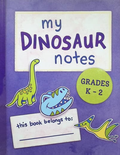 My Dinosaur Notes: Grades K-2