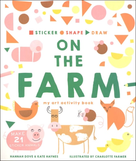 Sticker, Shape, Draw: On the Farm