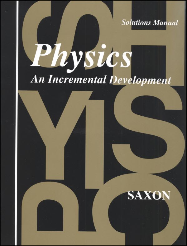 Saxon Physics Solution Manual