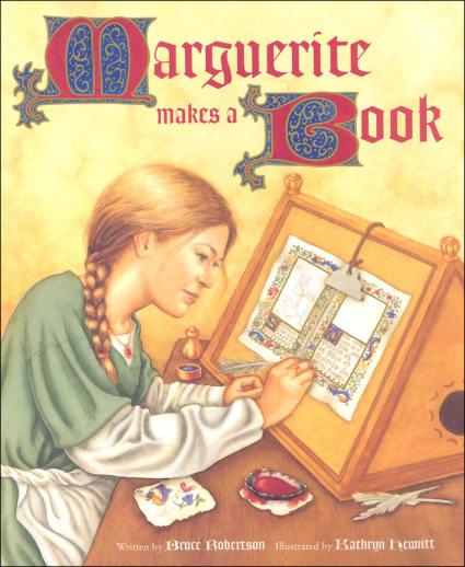Marguerite Makes a Book | Memoria Press