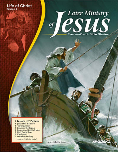Abeka Later Ministry of Jesus Flash-a-Card Bible Stories