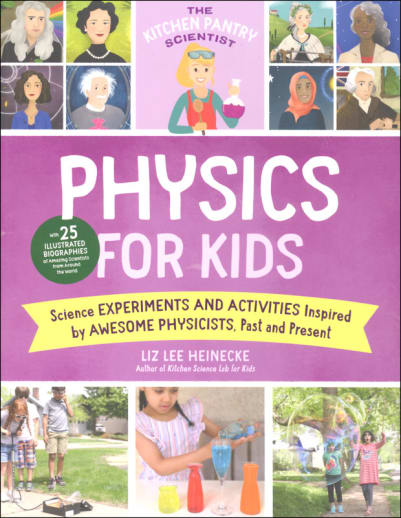 Physics for Kids (Kitchen Pantry Scientist)