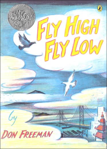 Fly High, Fly Low by Don Freeman