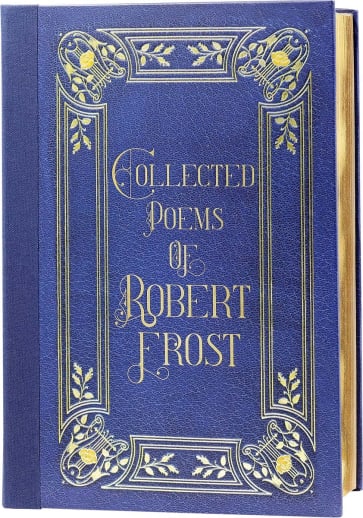 Collected Poems of Robert Frost (Masterpiece Library Edition)