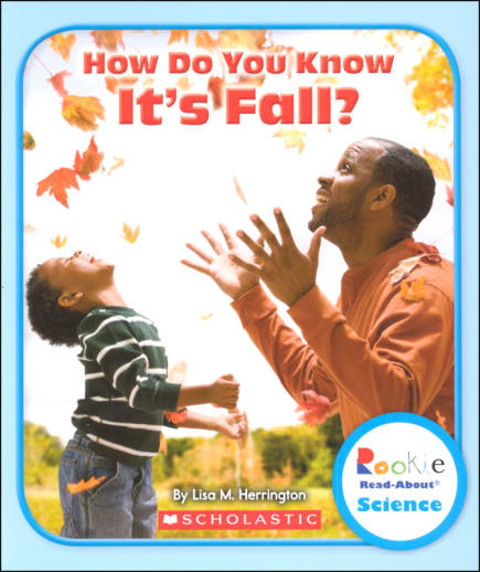 How Do You Know It's Fall? (Rookie Read-About Science)